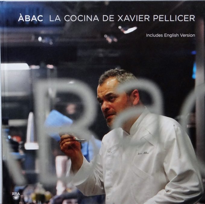 Abac, La Cocina De Xavier Pellicer (Book)