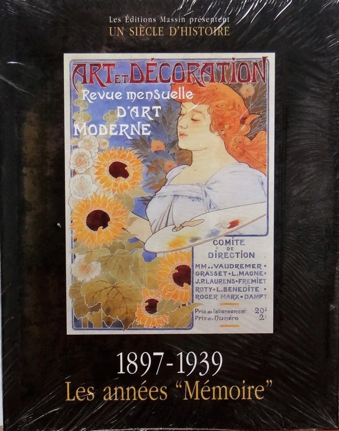 Art et Décoration, Les Années-Mémoire, revue mensuelle d'art moderne, 1897-1939 (Book)