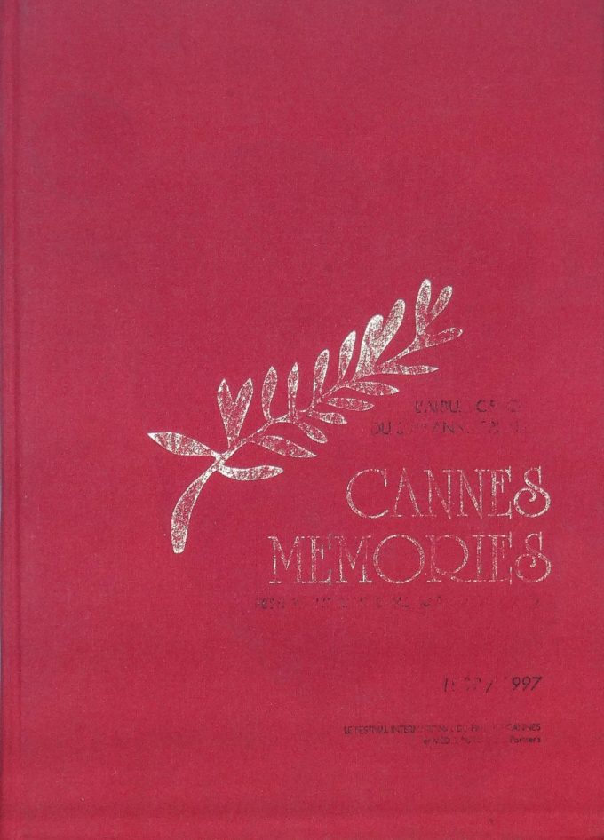 Cannes Memories, Album Officiel Du 50e Anniversaire du Film  (Book)