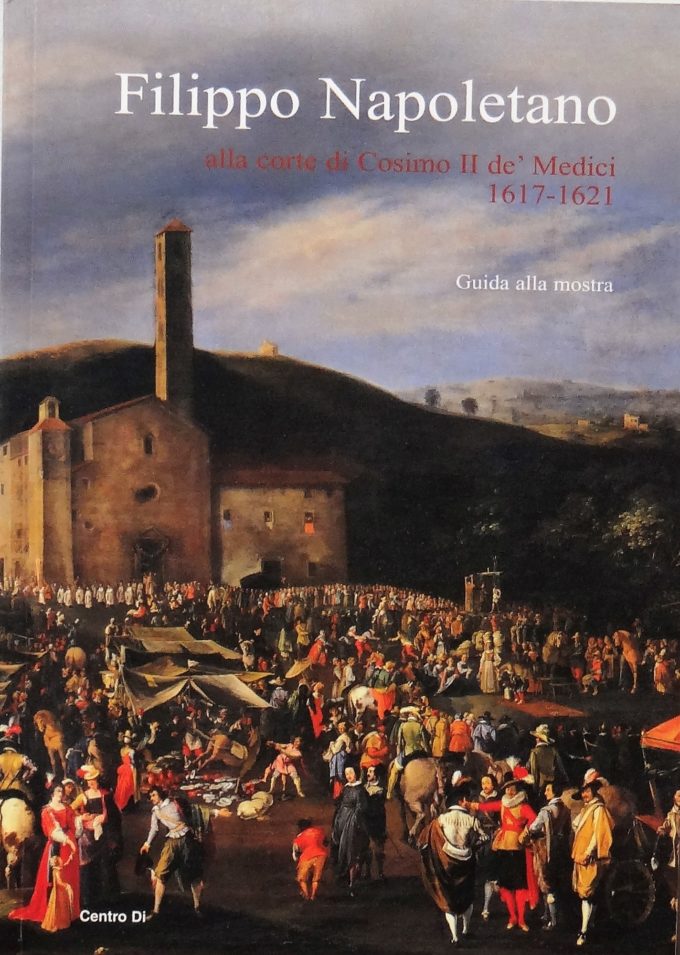 Filippo Napoletano, Alla Corte Di Cosimo De Medici (Book)