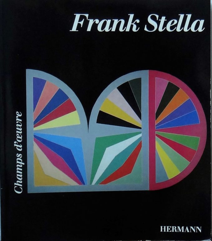 Frank Stella, Champs D'Oeuvre (Book)