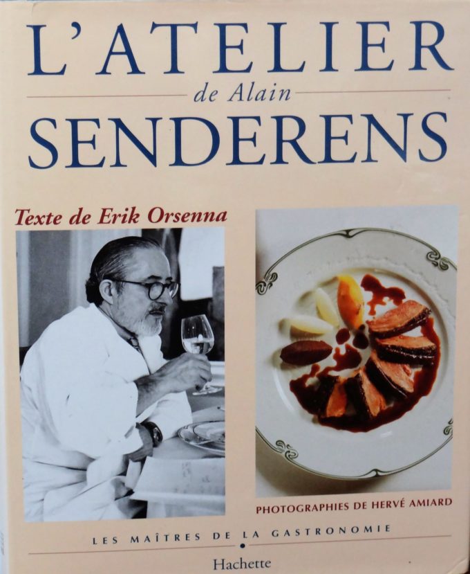 L'Atelier De Alain Senderens (Book)