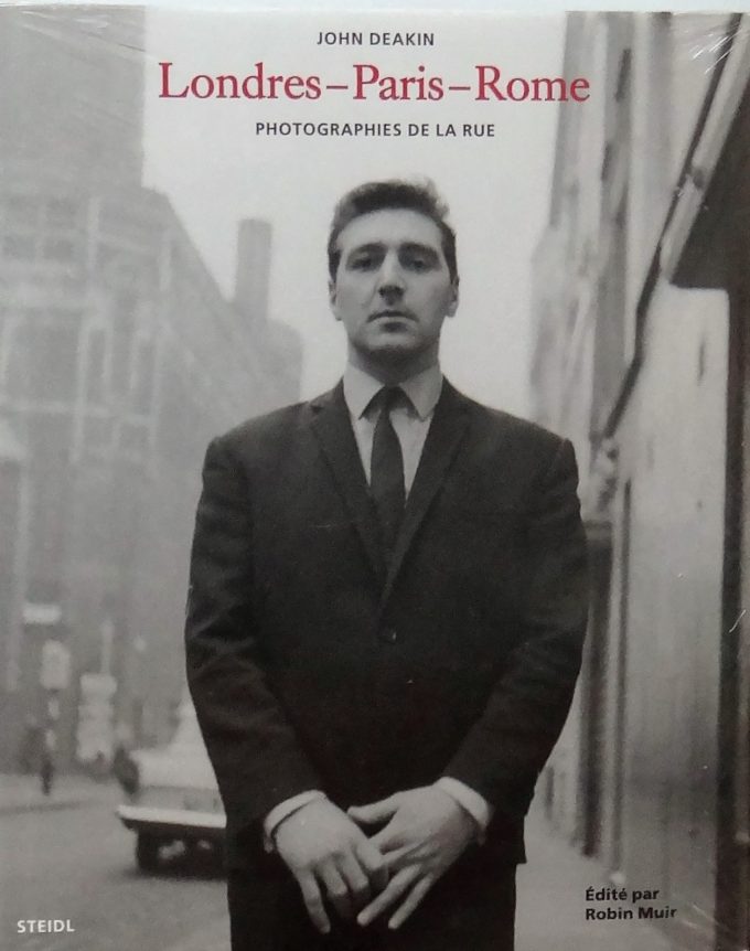 Londres Paris Rome, Photographies De La Rue, John Deakin  (Book)