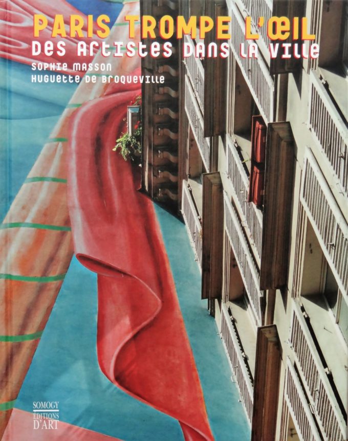Paris Trompe l'oeil, des artistes dans la ville (Book)