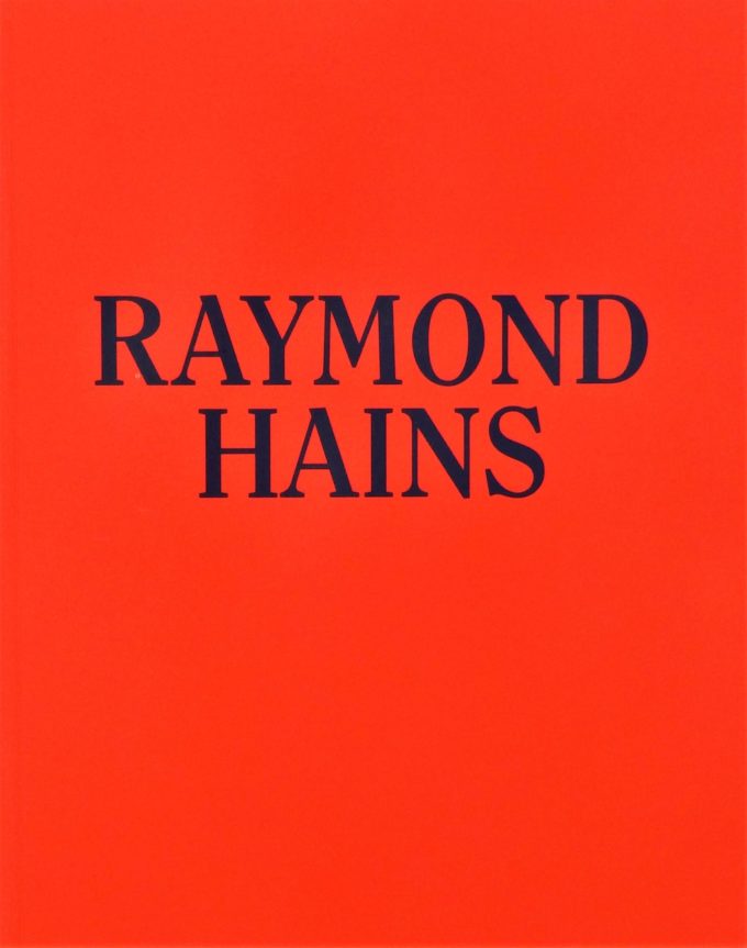 Raymond Hains, Accents 1949-1995 (Book)
