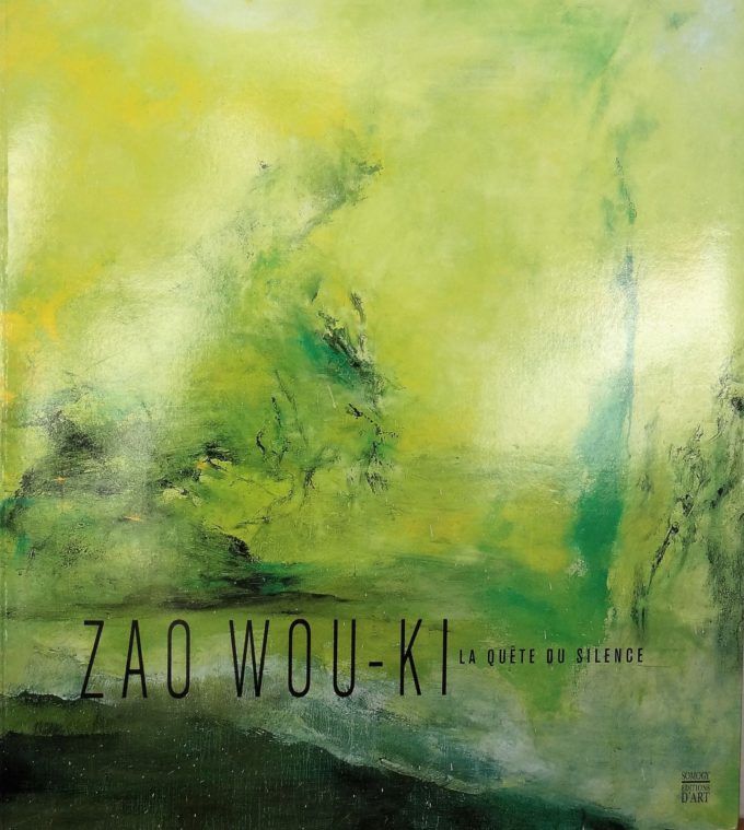 Zao Wou-Ki, La Quête Du Silence (Book)