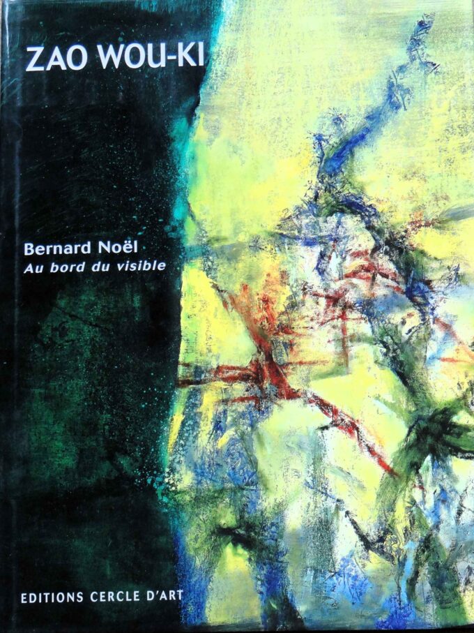 Zao Wou-Ki, Grands formats, Au bord du visible (Livre)