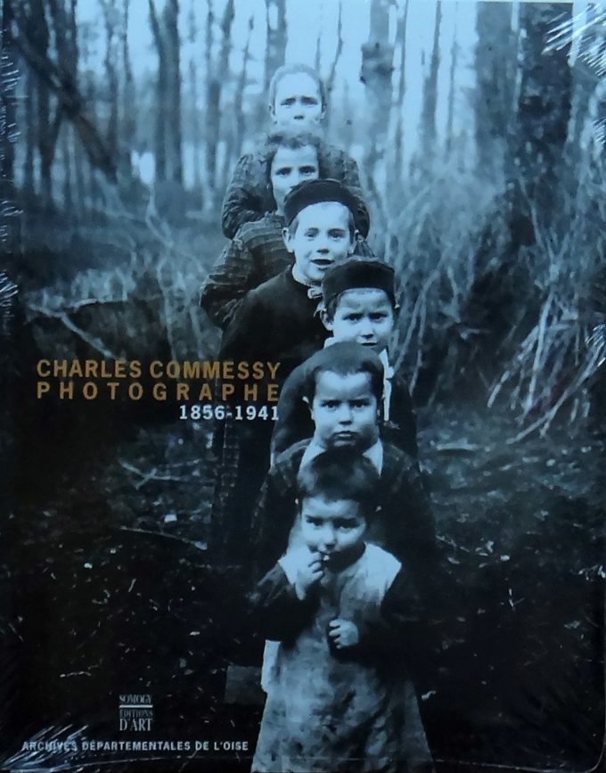 Charles Commessy photographe, 1856-1941 (Book)