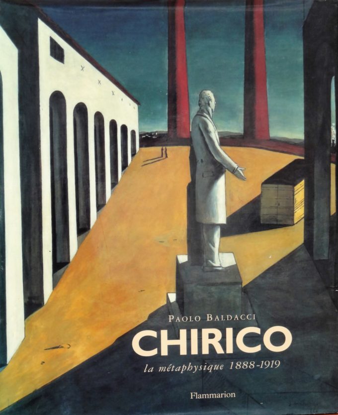 Chirico, La métaphysique (Livre)