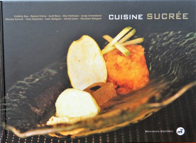 Cuisine Sucrée, Frédéric Bau (book)