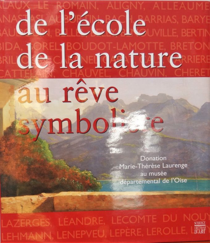 De L'École De La Nature Au Rêve Symboliste (Book)