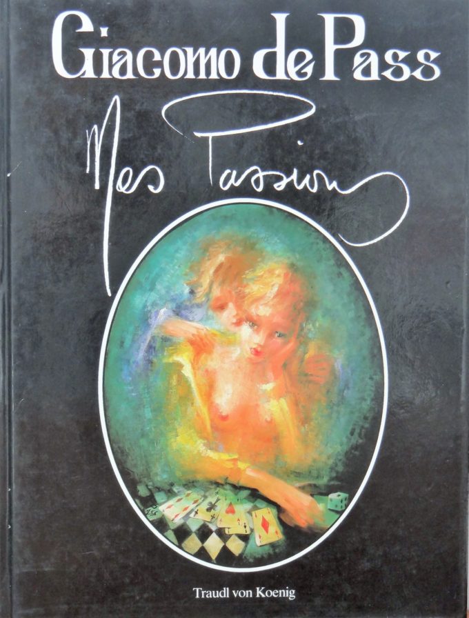 Giacomo De Pass, Mes Passions (Book)