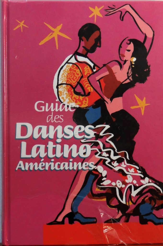 Guide des danses latino-américaines (Livre)