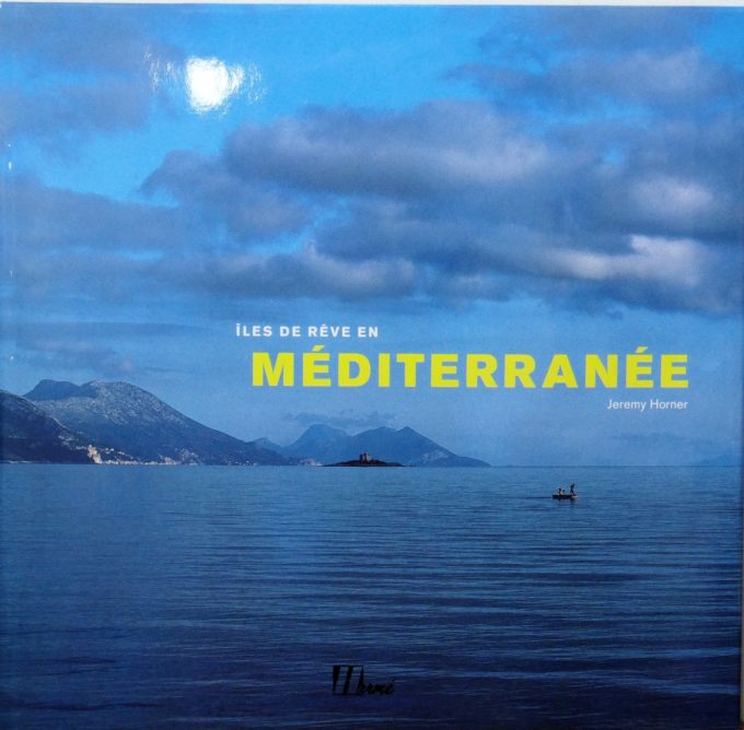 Iles de rêve en Méditerranée (Livre)