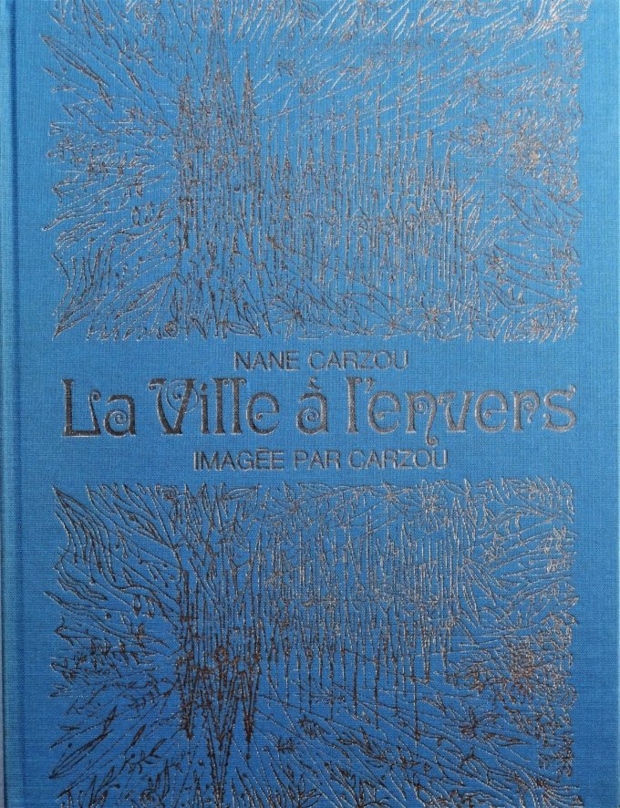 La ville à l'envers, Carzou (Livre)