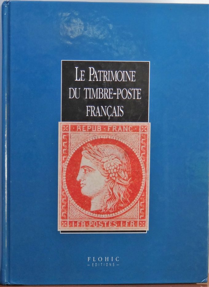 Le patrimoine du timbre-poste français (Livre)