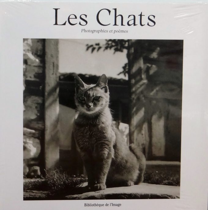 Les Chats, Photographies Et Poèmes (Livre)