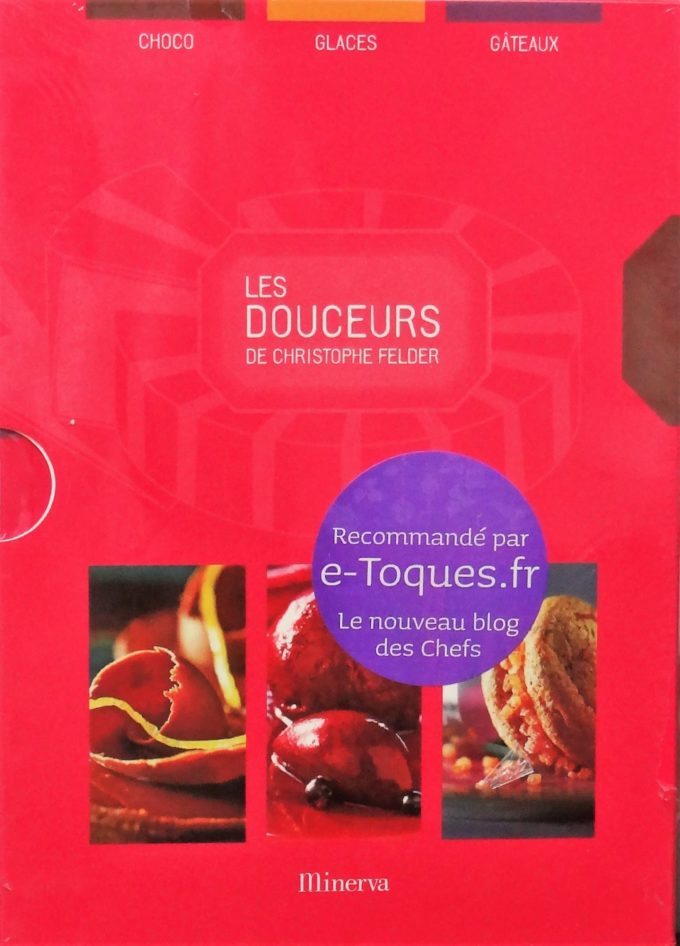 Christophe Felder, les douceurs de Felder, Coffret en 3 volumes, choco, glaces, gâteaux  (Livre)