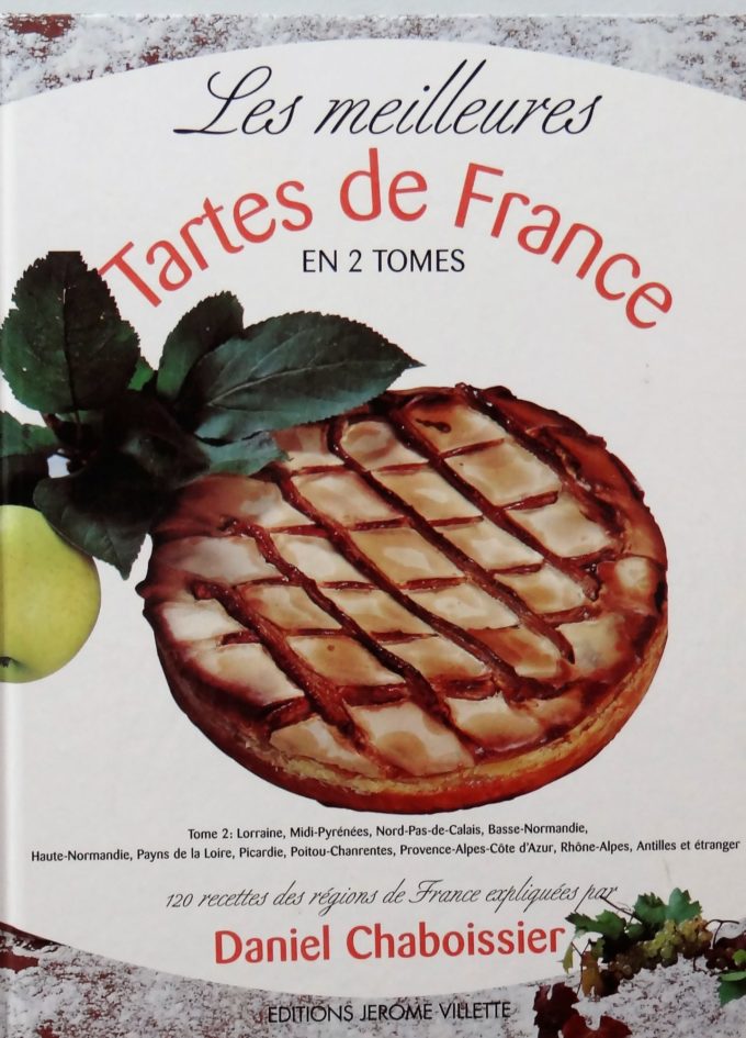 Les meilleures tartes de France, Tome 2, Chaboissier (Livre)