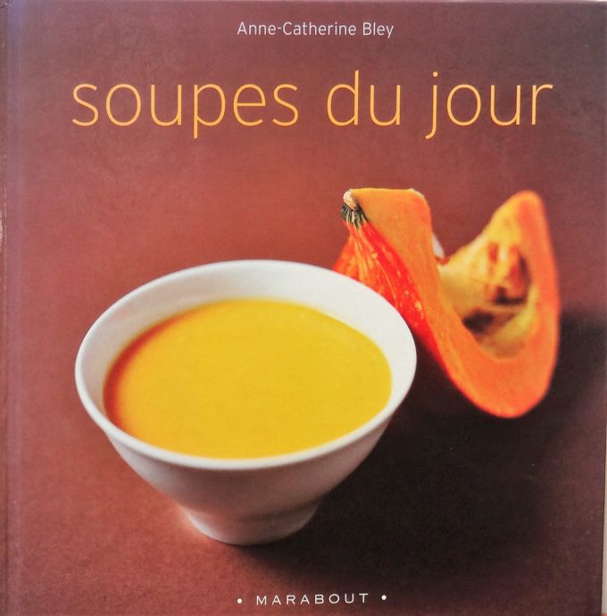 Soupes du jour (Livre)