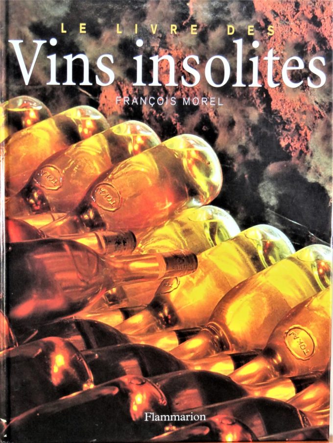 Le Livre des Vins Insolites (Livre)