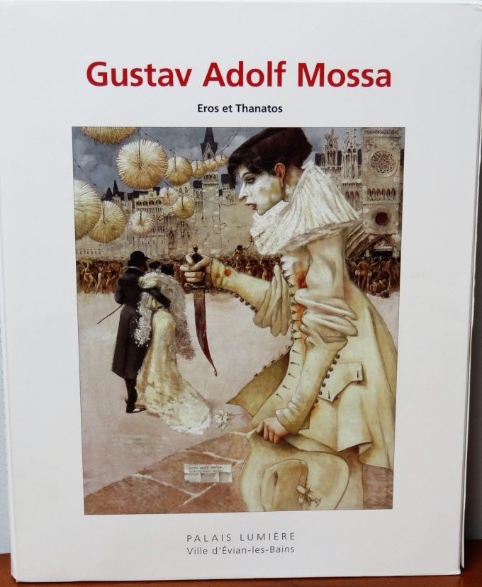 Gustav-Adolf Mossa, Eros et Thanatos, Palais Lumiere, Ville de Evian les bains (Book)