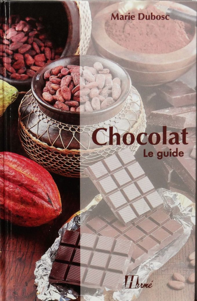 Chocolat, le guide (Book)