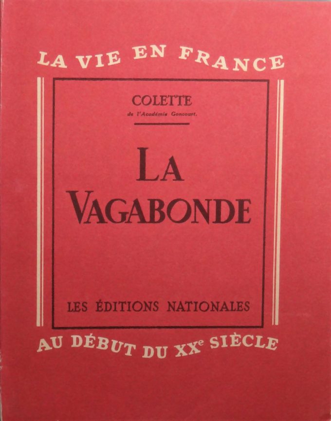 Colette, La vagabonde, La vie en France au début du XXe siècle (Book)