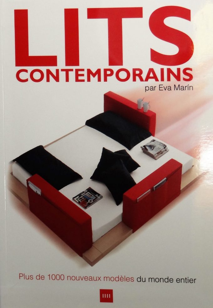 Lits contemporains, plus de 1000 nouveaux modèles du monde entier (Livre)