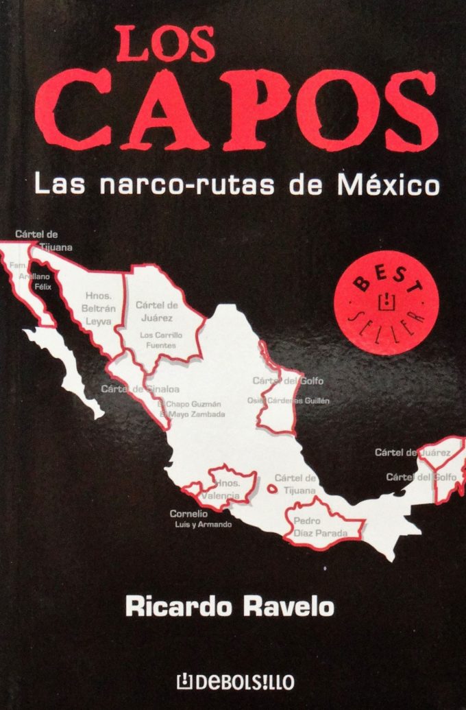 Los Capos, las narco-rutas de Mexico (Book)