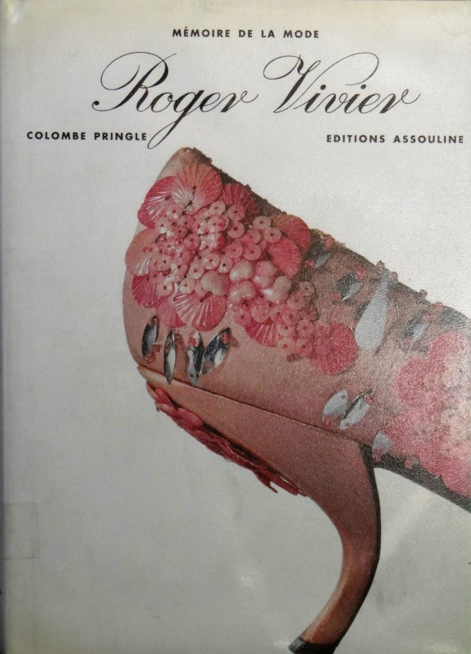 Roger Vivier, mémoire de la mode (book)