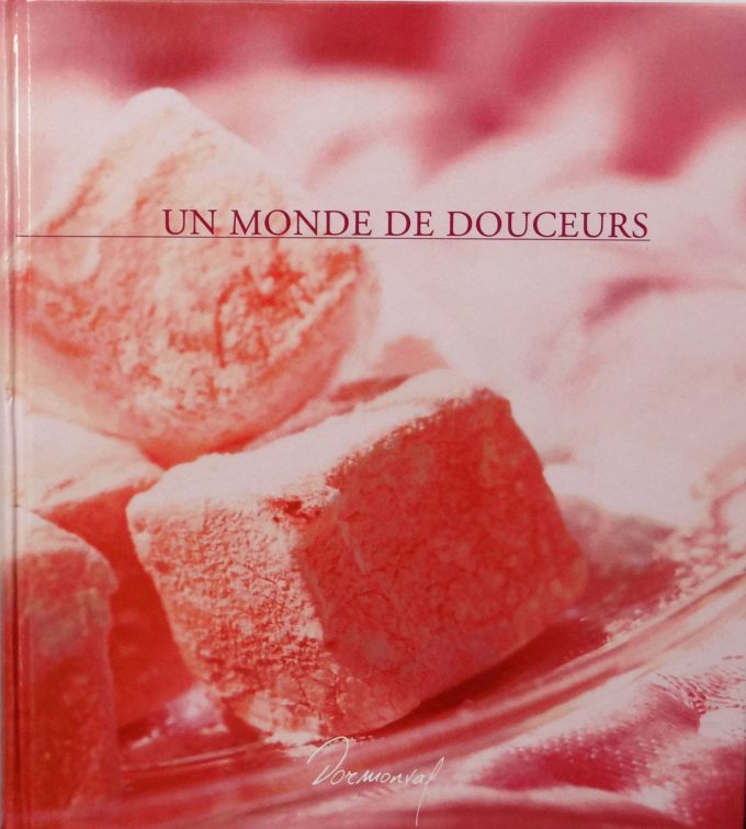 Un monde de douceur (Book)