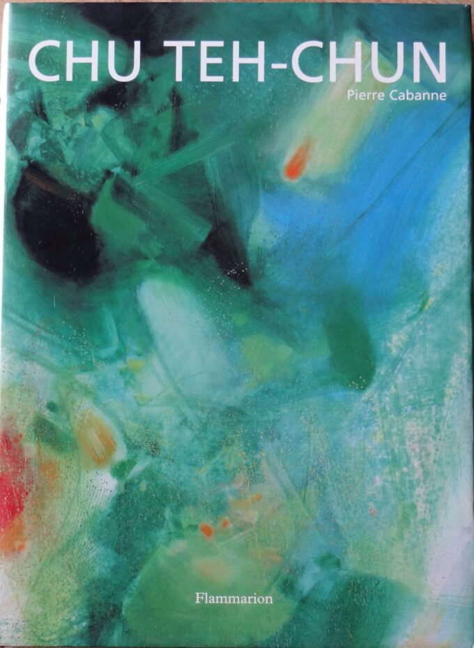 Chu Teh-Chun, Pierre Cabanne (book)