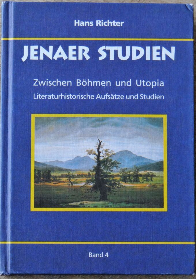 Zwischen böhmen und utopia, Hans Richter, Jürgen Schröder, Jenaer studien (book)