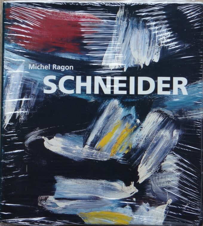 Schneider by Michel Ragon (book)