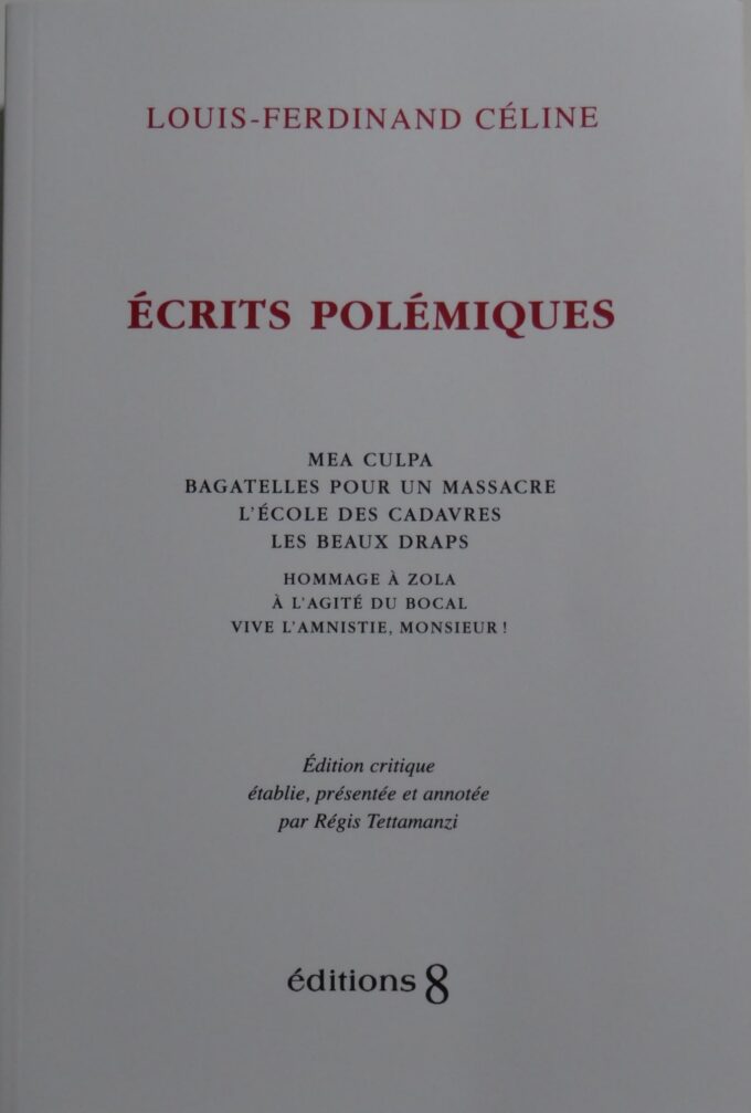 Louis Ferdinand Céline, écrits polémiques (book)