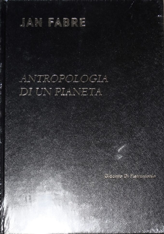 Jan Fabre, Antropologia di un pianeta (livre)