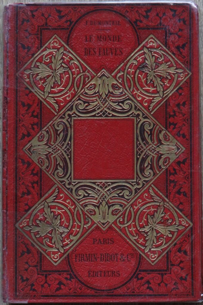 Le monde des fauves, Fulbert Dumonteil, 1891, Edition originale (book)