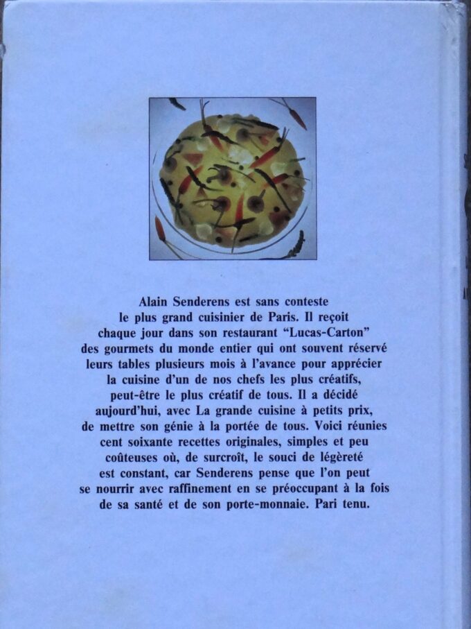 Alain Senderens, la grande cuisine à petits prix, recettes originales (book) - Image 4