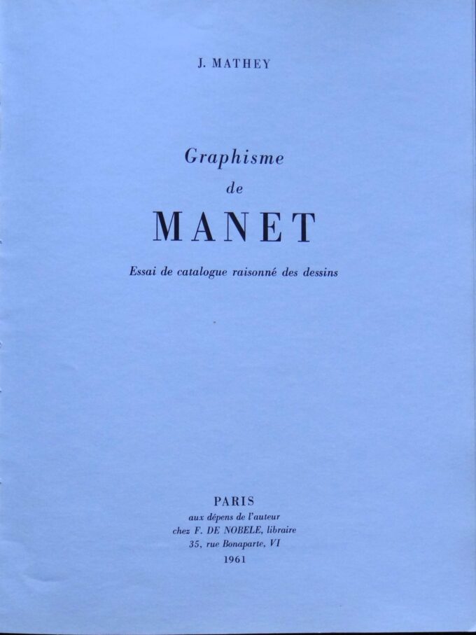 Graphisme de Manet, essai de catalogue raisonné des dessins (book) - Image 2