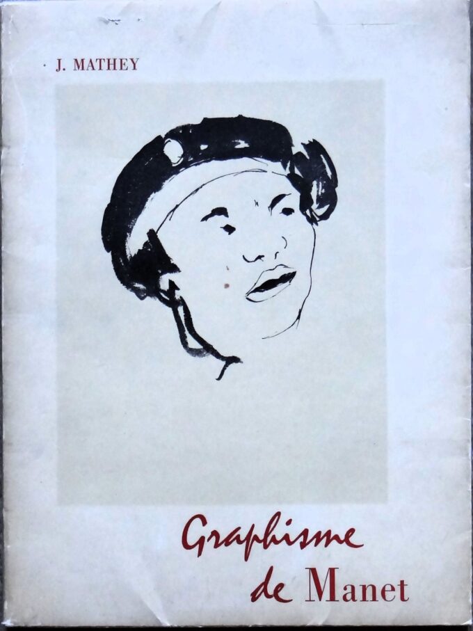 Graphisme de Manet, essai de catalogue raisonné des dessins (book)