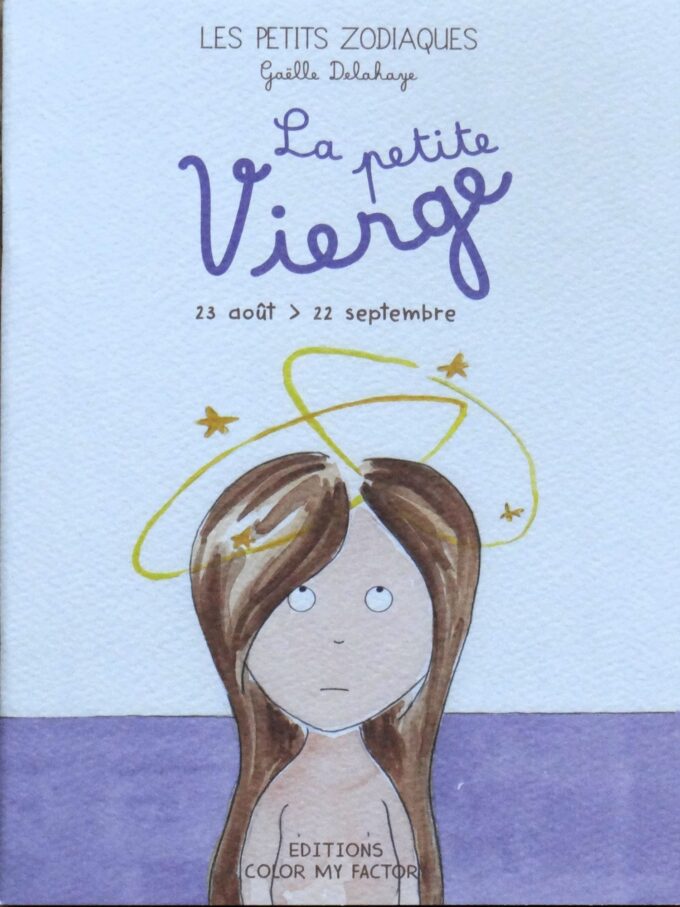 Little Virgo, the signs of the zodiac, August 23-September 22 (book)