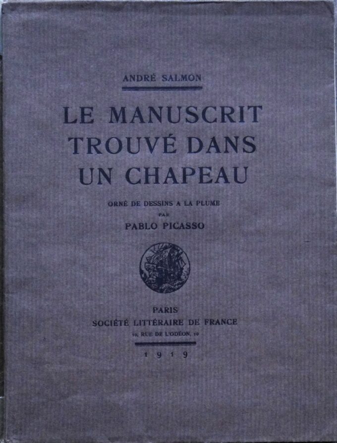 Le manuscrit trouvé dans un chapeau, orné de dessins à la plume par Pablo Picasso, 1919 (book)