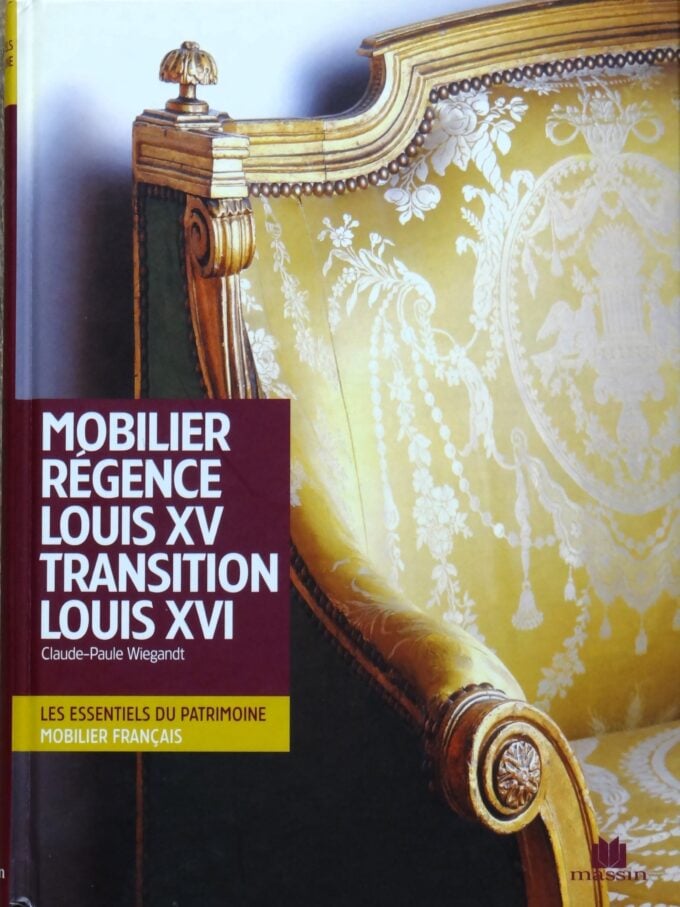 Mobilier Régence Louis XV, transition Louis XVI (book)