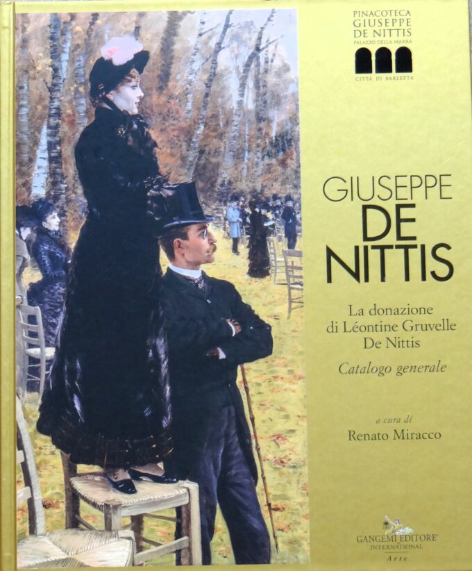 Guiseppe de Nittis, La donazione di Léontine Gruvelle de Nittis, Catalogo generale (book)