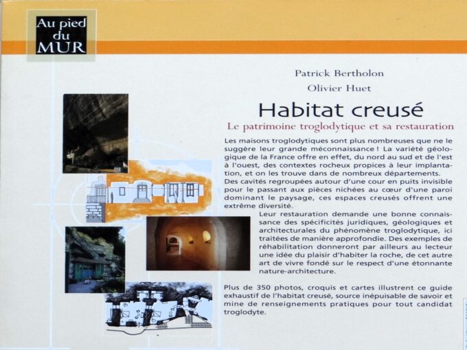 Habitat creusé, le patrimoine troglodytique et sa restauration (livre) – Image 5