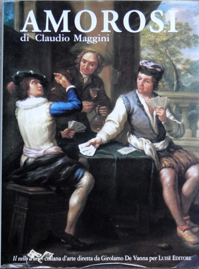 Amorosi, catalogue general, peintre italien, 1660-1738, Claudio Maggini (livre)