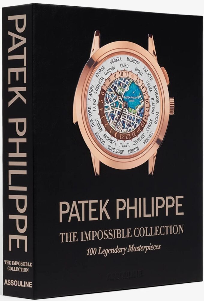 Patek Philippe, the impossible collection, 100 legendary masterpieces (livre)