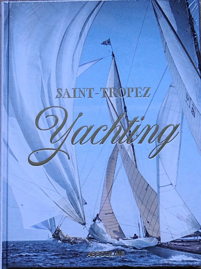 Saint-Tropez Yachting (book)