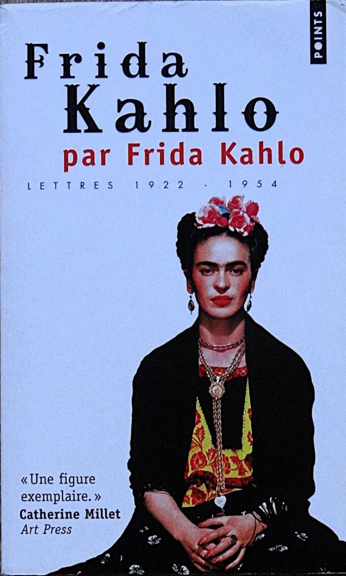 Frida Kahlo par Frida Kahlo, Lettres 1922-1954 (book)